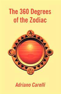 The 360 Degrees of the Zodiac