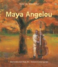 Poetry for Young People: Maya Angelou