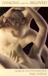 Dancing With the Beloved