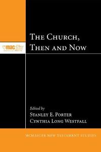 The Church Then and Now