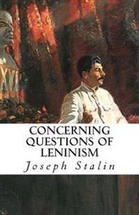 Concerning Questions of Leninism