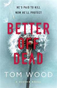 Better off Dead