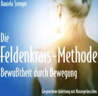 Die Feldenkrais Methode. CD