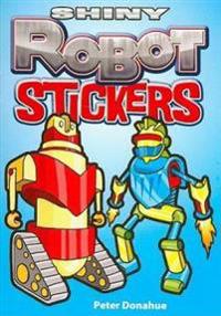Shiny Robots Stickers