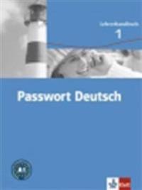 Passwort Deutsch 1 Neuausgabe / Lehrerhandbuch