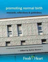 Promoting Normal Birth