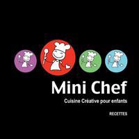 Mini Chef: Cuisine Creative Pour Enfants