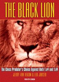 The Black Lion: The Chess Predator's Choice Against Both 1.E4 and 1.D4