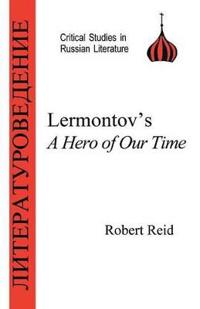 Lermontov's Hero of Our Time