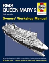 RMS Queen Mary 2 Manual
