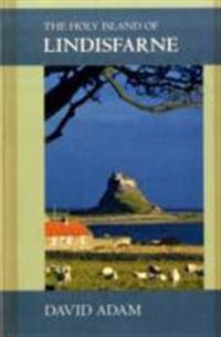 The Holy Island of Lindisfarne