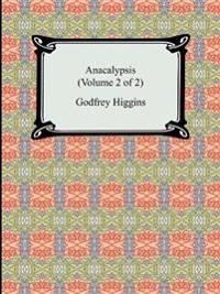 Anacalypsis (Volume 2 of 2)