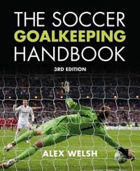 Soccer Goalkeeping Handbook