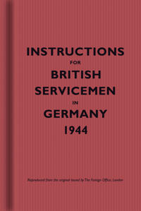 Instructions for British Servicemen to Germany