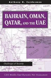 Bahrain, Oman, Qatar and the Uae