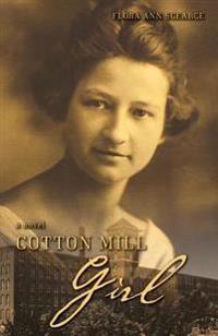 Cotton Mill Girl