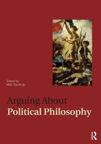 Arguing About Political Philosophy