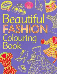 Beautiful Fashion Colouring Book