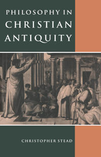 Philosophy in Christian Antiquity