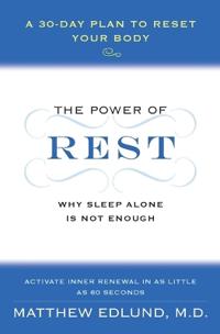 The Power of Rest
