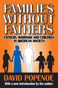 Families Without Fathers