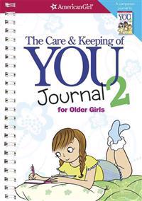 The Care and Keeping of You 2 Journal for Older Girls