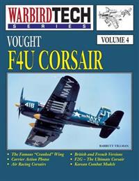 Vought F4u Corsair- Warbirdtech Vol. 4