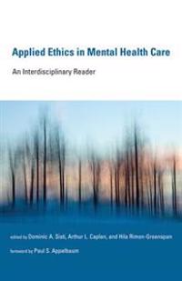 Applied Ethics in Mental Health Care