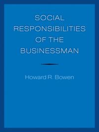 Social Responsibilities of the Businessman