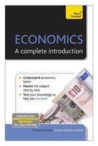 Teach Yourself Economics - A Complete Introduction