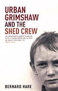 Urban Grimshaw and the Shed Crew