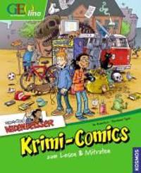 Geolino: Redaktion Wadenbeißer - Krimi-Comics zum Lesen und Mitraten