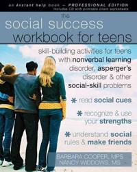 The Social Success Workbook for Teens