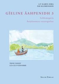 Gïeline åahpenidh 3; lohkemegærja