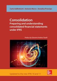 Consolidation: Preparing and Understanding Consolidated Financial Statements Under IFRS