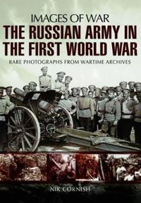The Russian Army in the First World War