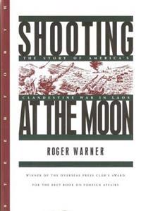 Shooting at the Moon
