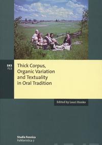 Thick Corpus, Organic Variation And Textuality in Oral Translation