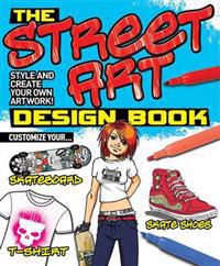 The Street Art Design Book