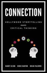 Connection: Hollywood Storytelling Meets Critical Thinking