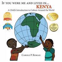 If You Were Me and Lived in ...Kenya: A Child's Introduction to Cultures Around the World