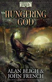 The Hungering God Novel