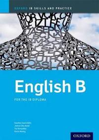 English b Skills and Practice: Oxford Ib Diploma Programme