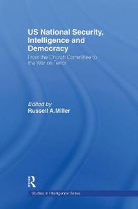US National Security, Intelligence and Democracy