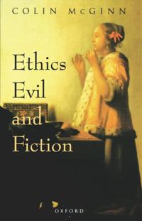 Ethics, Evil and Fiction
