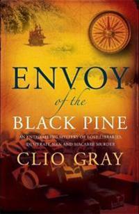 ENVOY OF THE BLACK PINE