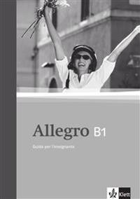 Allegro 3. Guida per l'Insignante