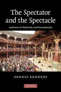 The Spectator and the Spectacle