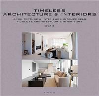 Timeless Architecture & Interiors: Yearbook 2014