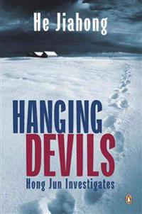 Hanging Devils: Hong Jun Investigates